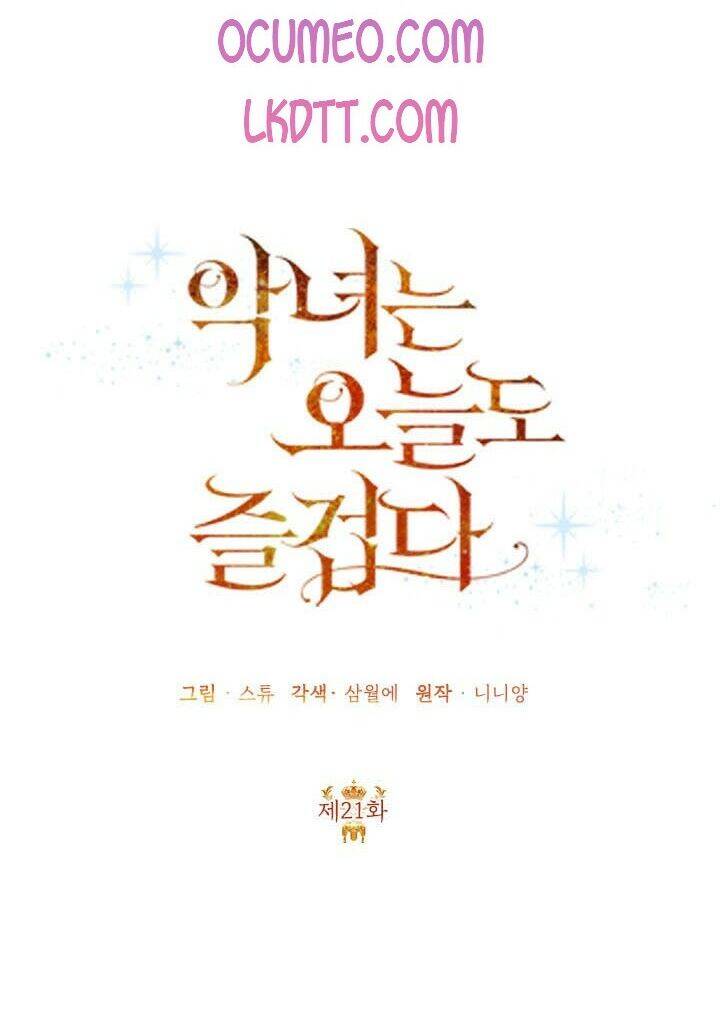 Cuộc Sống Vui Vẻ Của Ác Nữ: Chapter 21