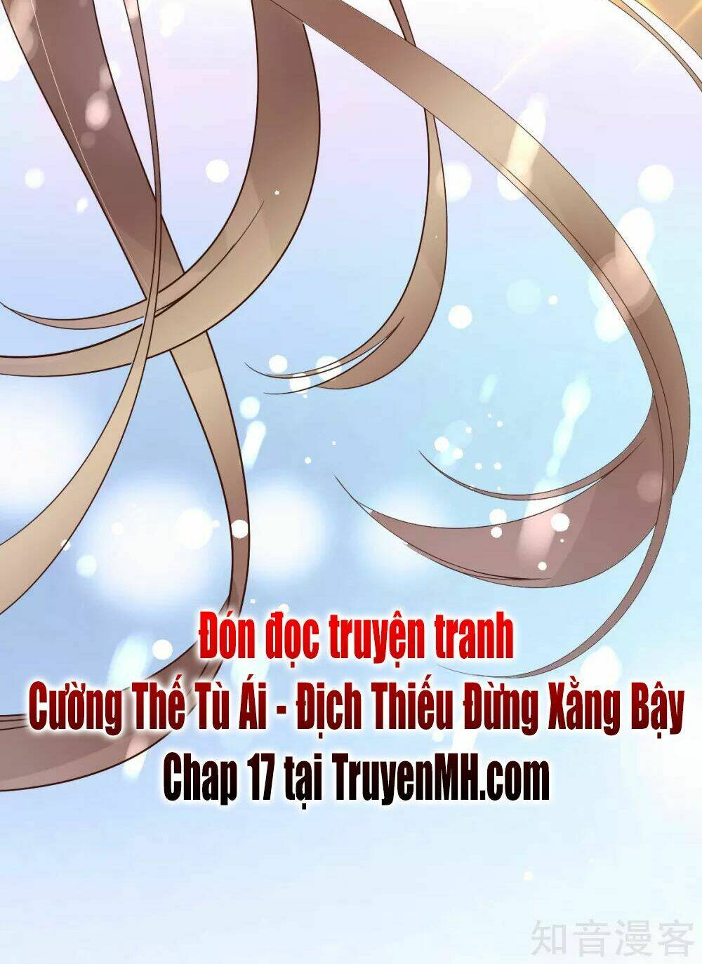 Cường Thế Tù Ái - Địch Thiếu Đừng Xằng Bậy: Chapter 16