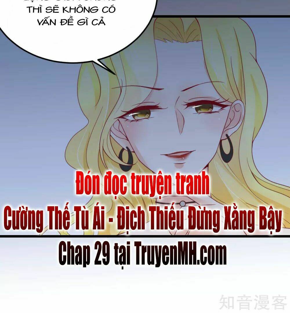 Cường Thế Tù Ái - Địch Thiếu Đừng Xằng Bậy: Chapter 28