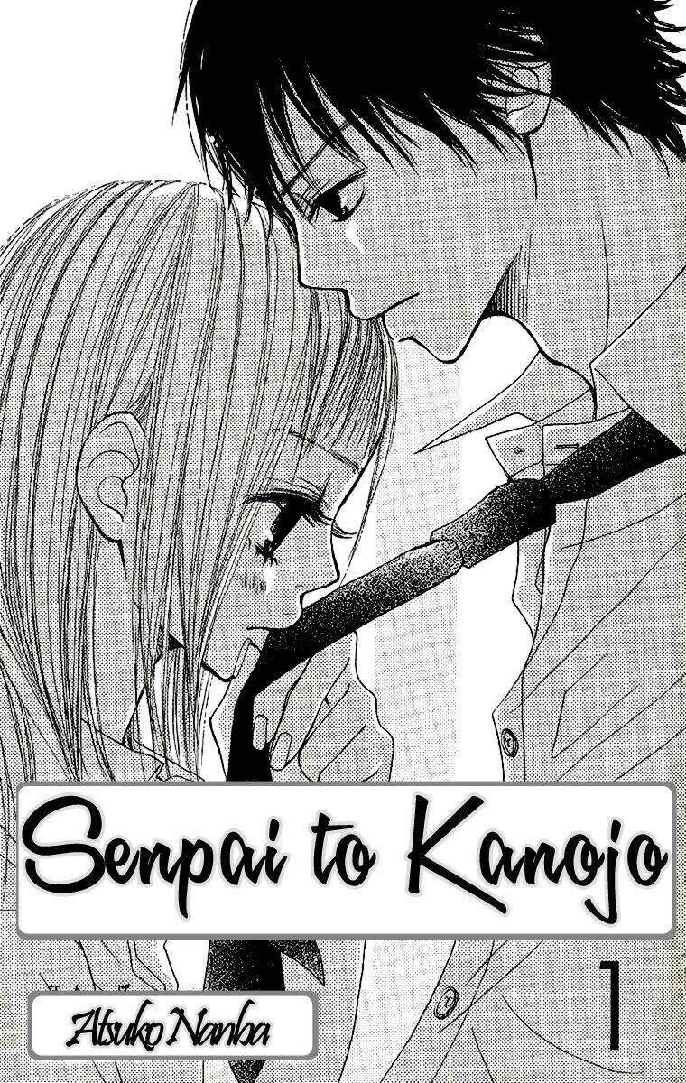 Đàn Anh Lớp Lớn - Senpai To Kanojo: Chapter 1.1