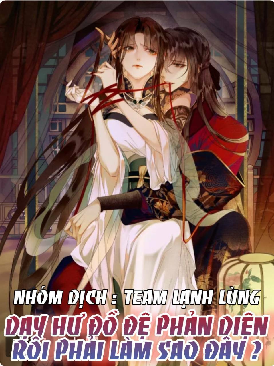 Dạy Hư Đồ Đệ Phản Diện Rồi Phải Làm Sao Đây ?: Chapter 1