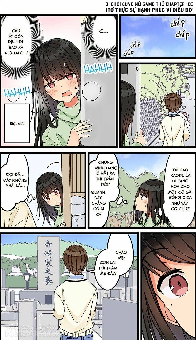 Đi Chơi Cùng Nữ Game Thủ: Chapter 103