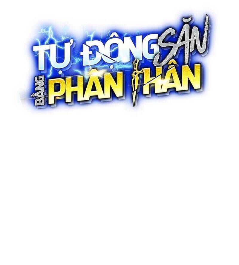 Đi Săn Tự Động Bằng Phân Thân: Chapter 104
