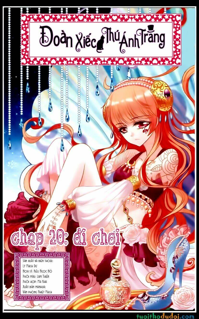 Đoàn Xiếc Thú Ánh Trăng: Chapter 20