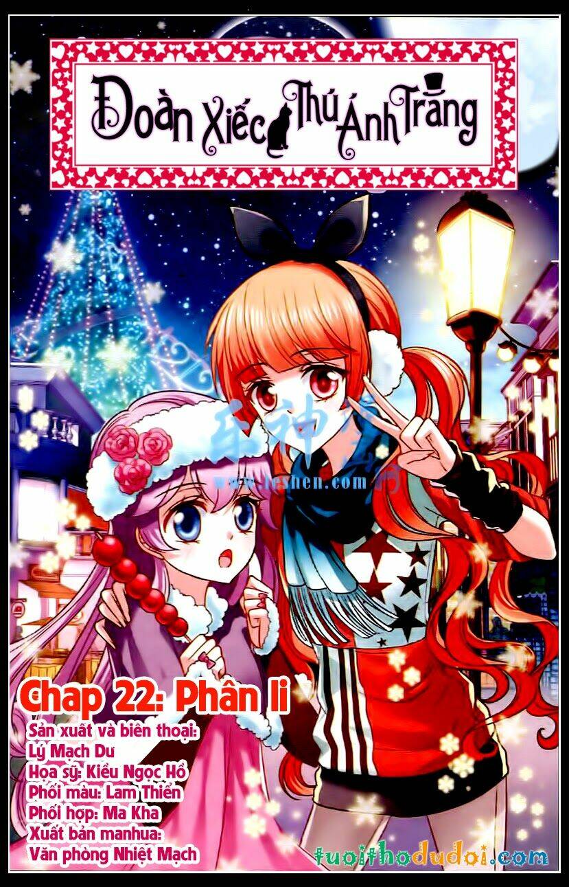Đoàn Xiếc Thú Ánh Trăng: Chapter 22