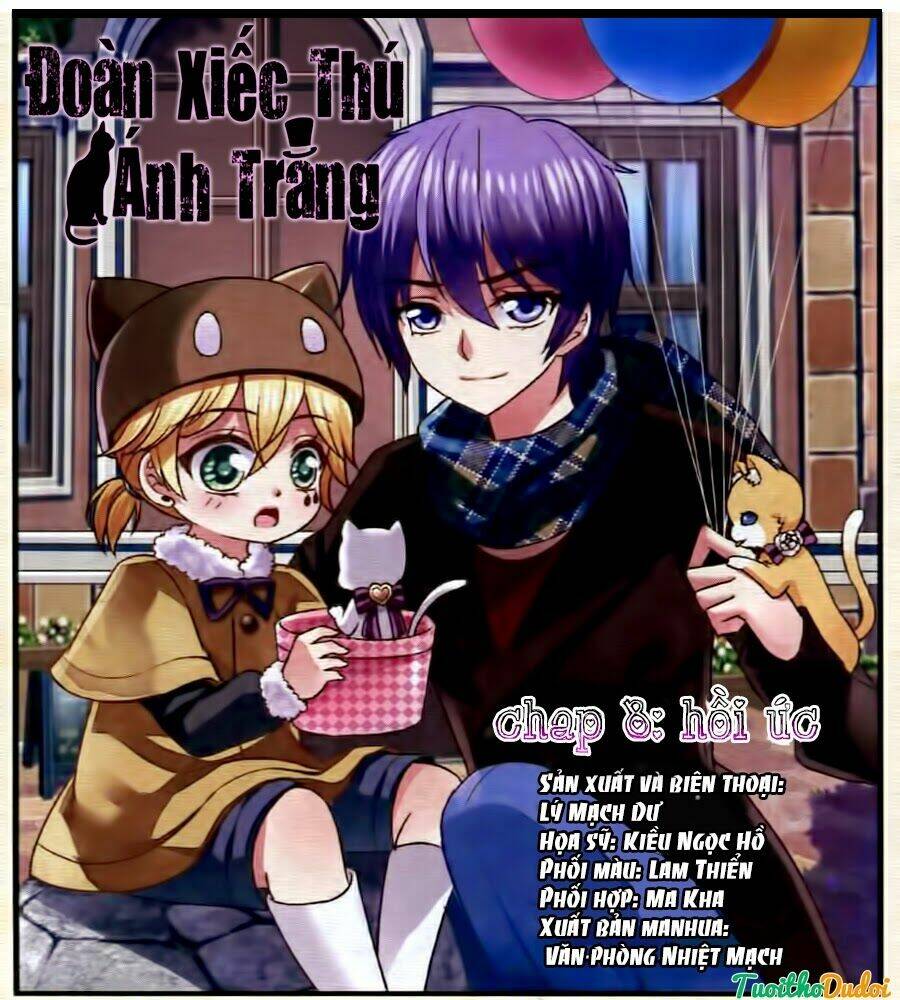 Đoàn Xiếc Thú Ánh Trăng: Chapter 8