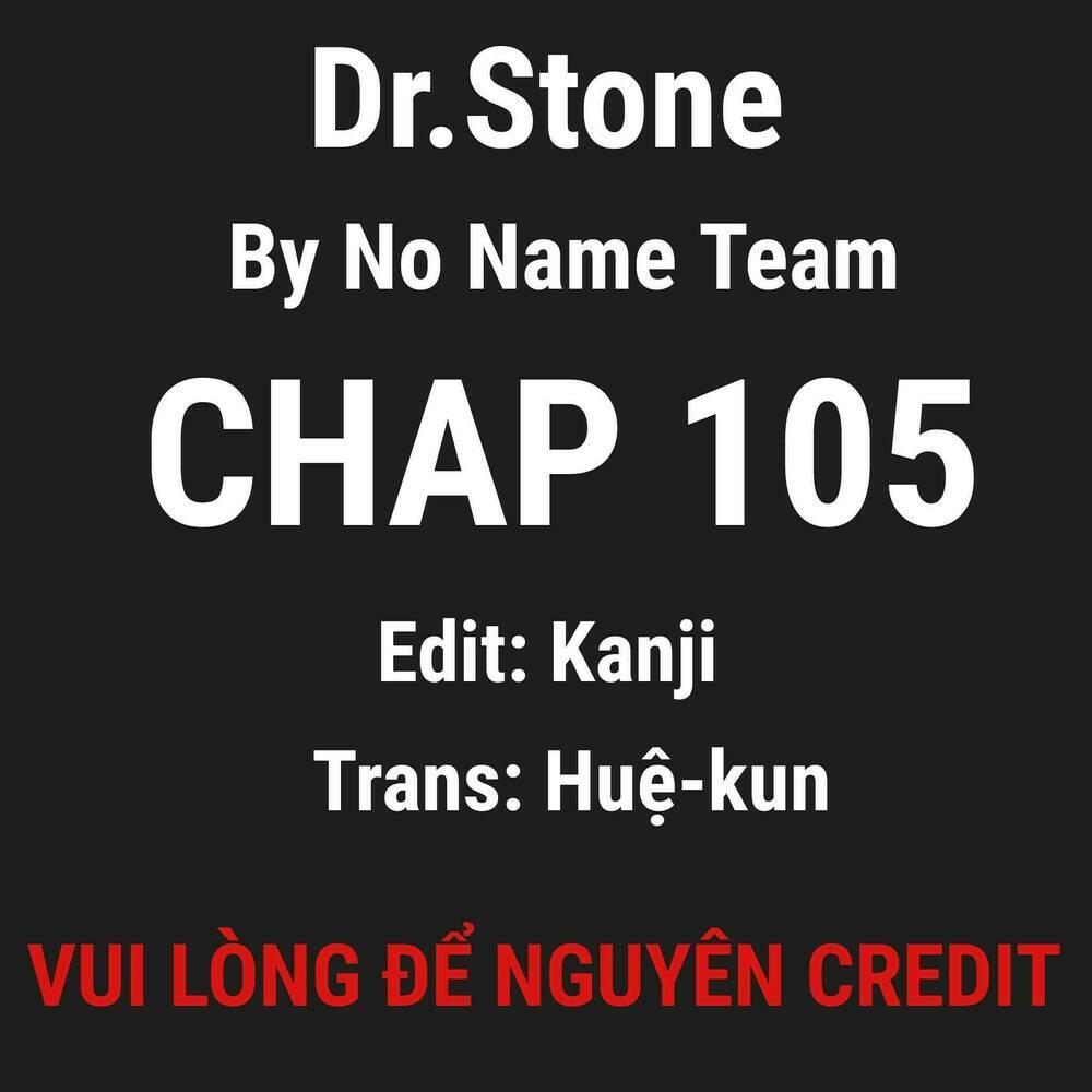 Dr.stone - Hồi Sinh Thế Giới: Chapter 105