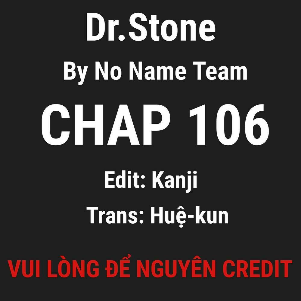 Dr.stone - Hồi Sinh Thế Giới: Chapter 106