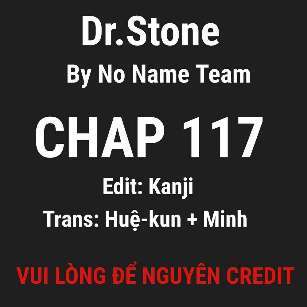Dr.stone - Hồi Sinh Thế Giới: Chapter 117