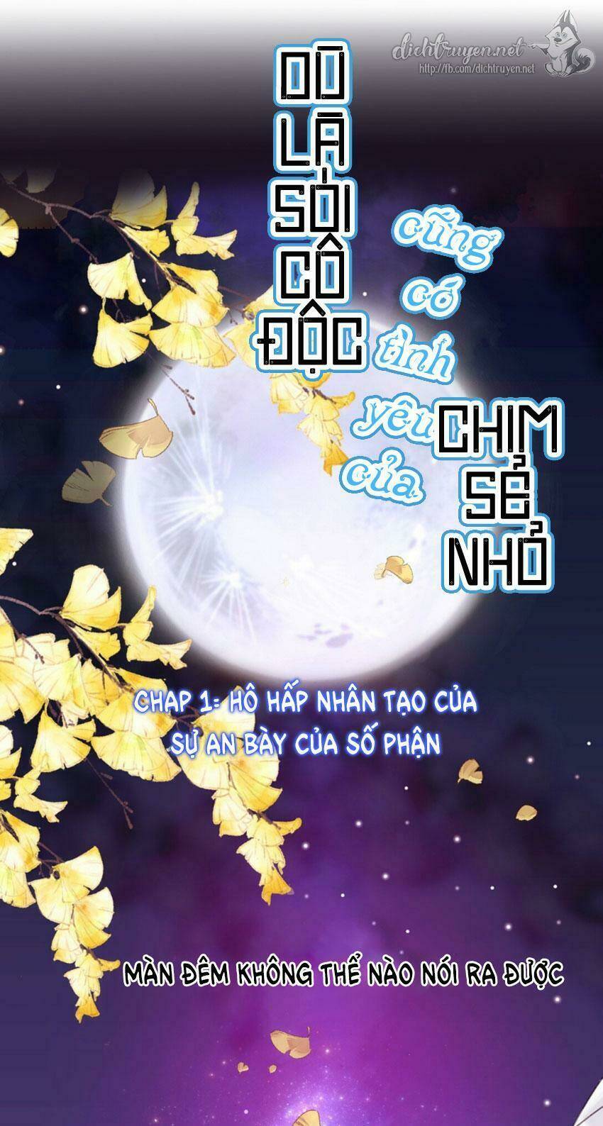 Dù Là Sói Cô Độc Cũng Có Tình Yêu Của Sẻ Nhỏ: Chapter 1