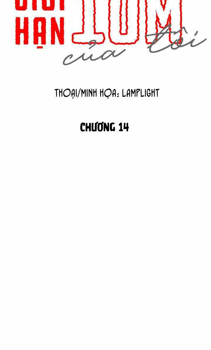 Đừng Lại Gần Giới Hạn 10M Của Tôi: Chapter 14