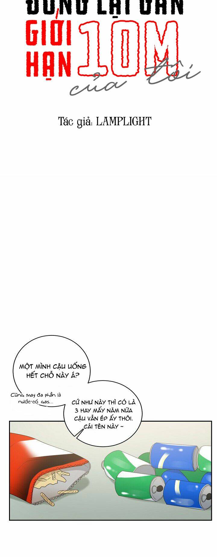 Đừng Lại Gần Giới Hạn 10M Của Tôi: Chapter 24