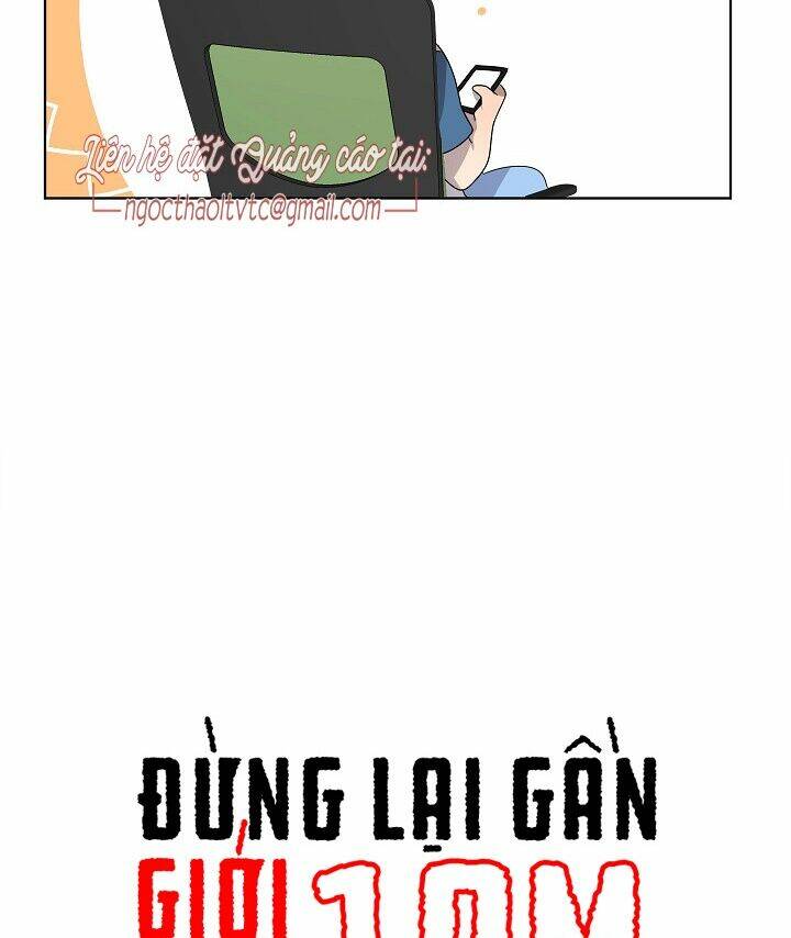 Đừng Lại Gần Giới Hạn 10M Của Tôi: Chapter 49