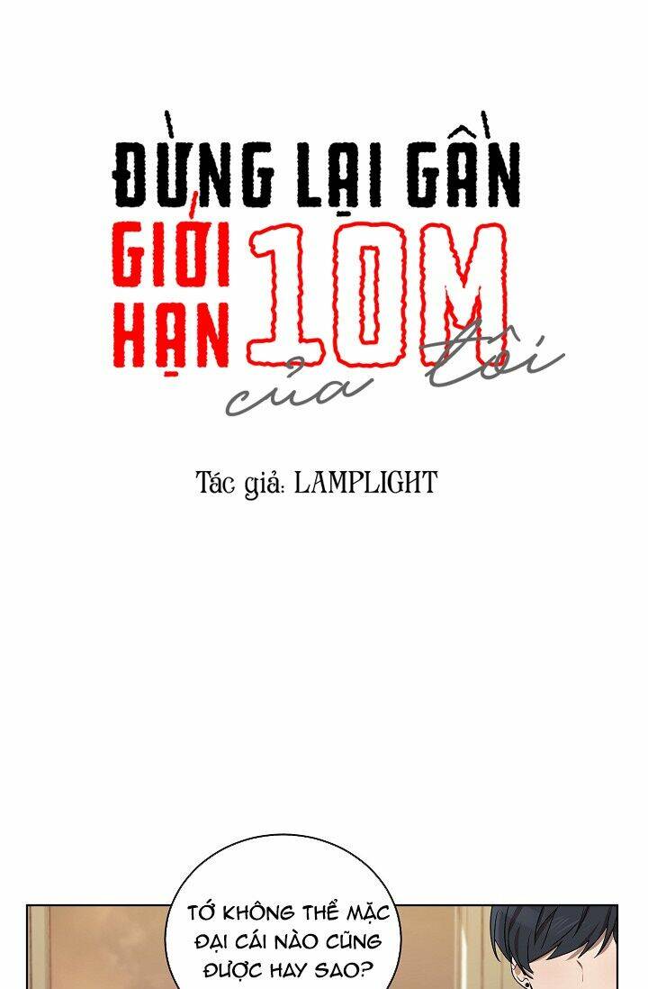 Đừng Lại Gần Giới Hạn 10M Của Tôi: Chapter 50