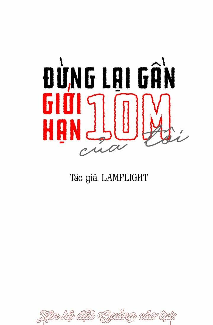 Đừng Lại Gần Giới Hạn 10M Của Tôi: Chapter 65