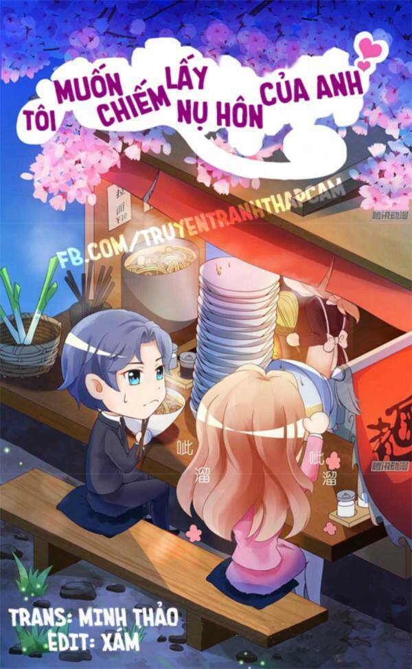 Em Muốn Chiếm Lấy Nụ Hôn Của Anh: Chapter 14