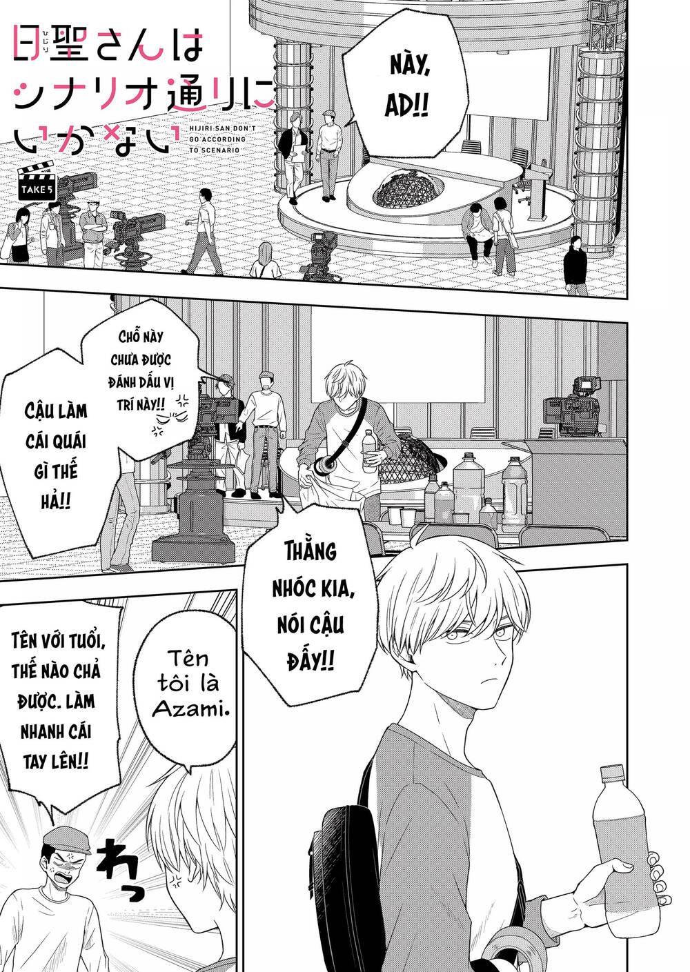 Hijiri San Không Chịu Diễn Theo Kịch Bản: Chapter 5