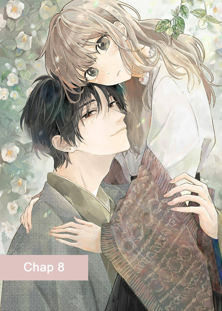 Hoa Trà Đợi Xuân Nở Yêu Thương: Chapter 8