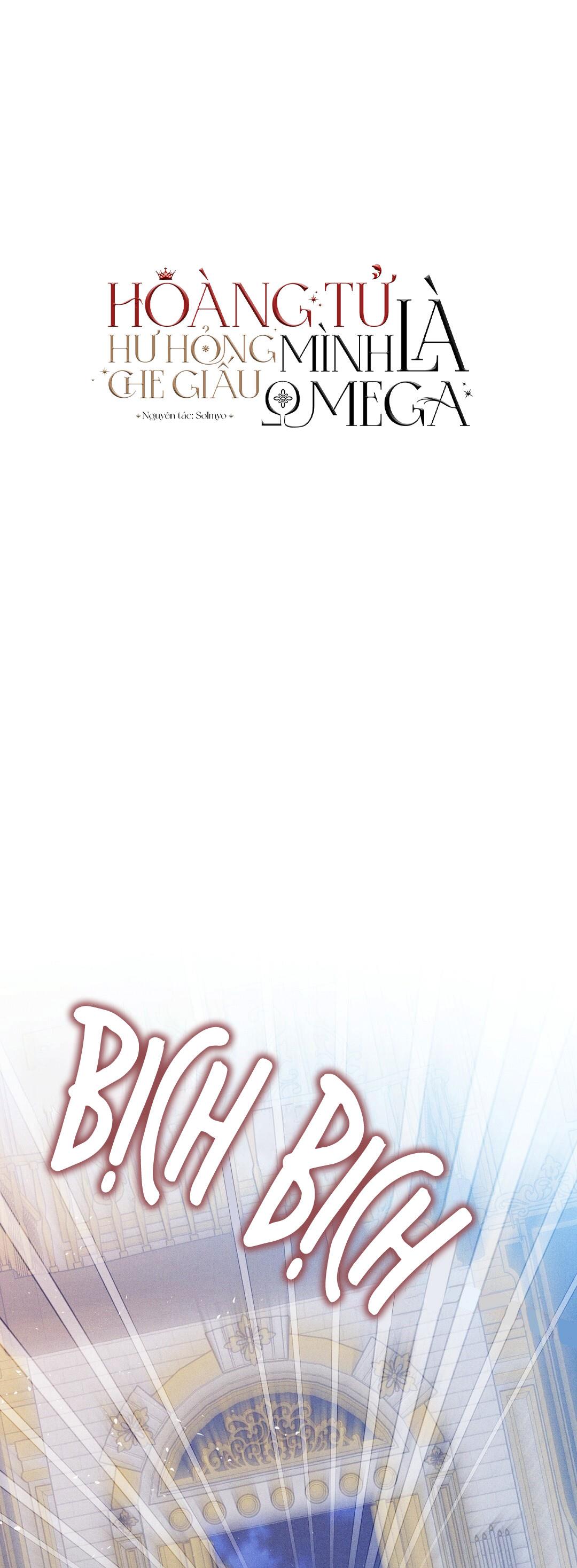 Hoàng Tử Hư Hỏng Che Giấu Mình Là Omega: Chapter 14