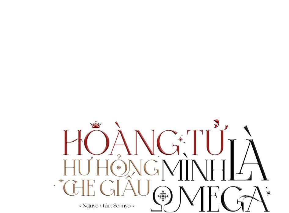 Hoàng Tử Hư Hỏng Che Giấu Mình Là Omega: Chapter 15