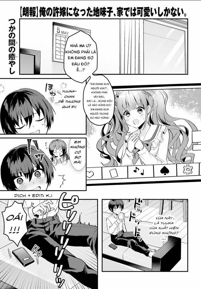 Hôn Thê Nhạt Nhẽo Của Tôi Chỉ Đáng Yêu Khi Ở Nhà: Chapter 7