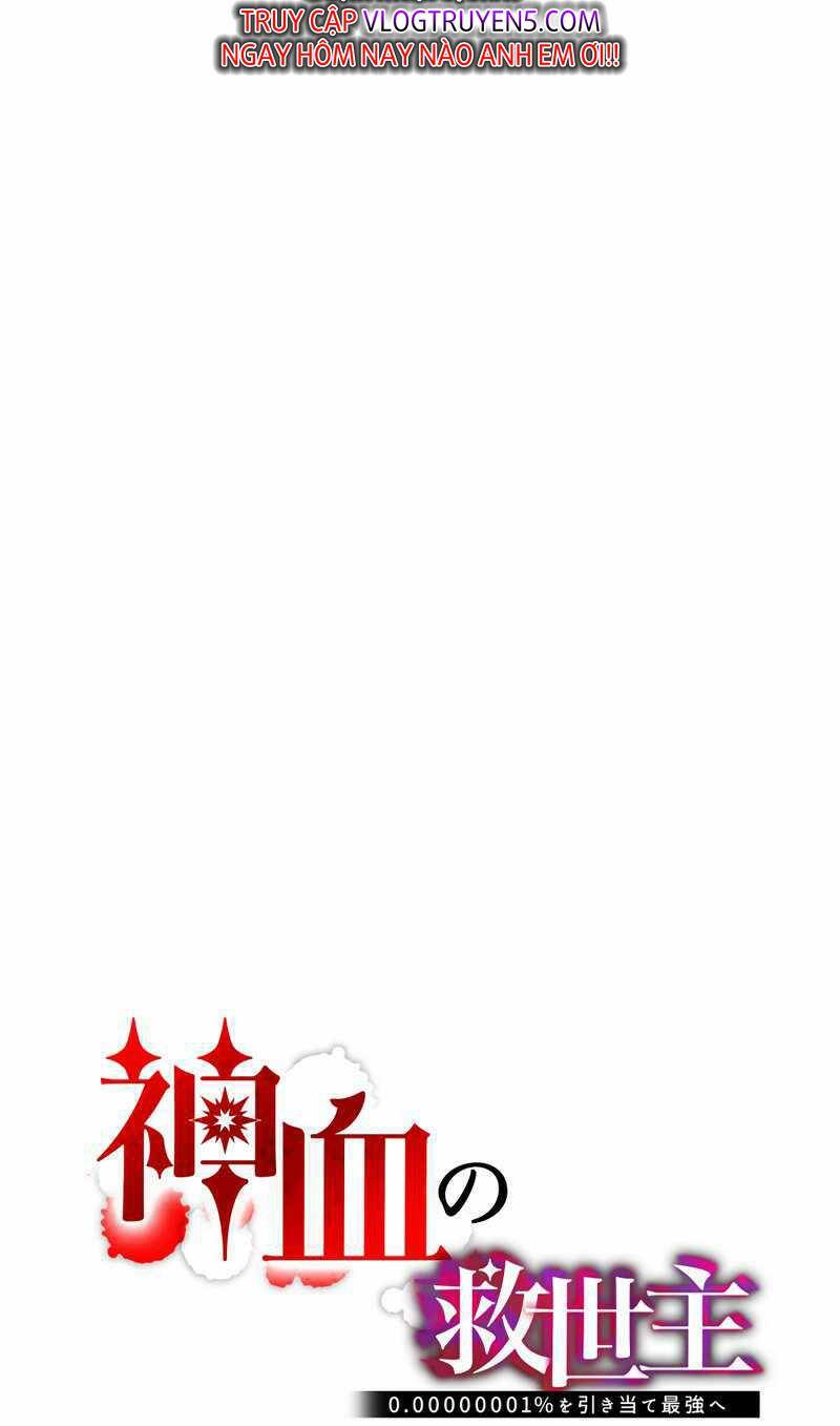 Huyết Thánh Cứu Thế Chủ~ Ta Chỉ Cần 0.0000001% Đã Trở Thành Vô Địch: Chapter 51