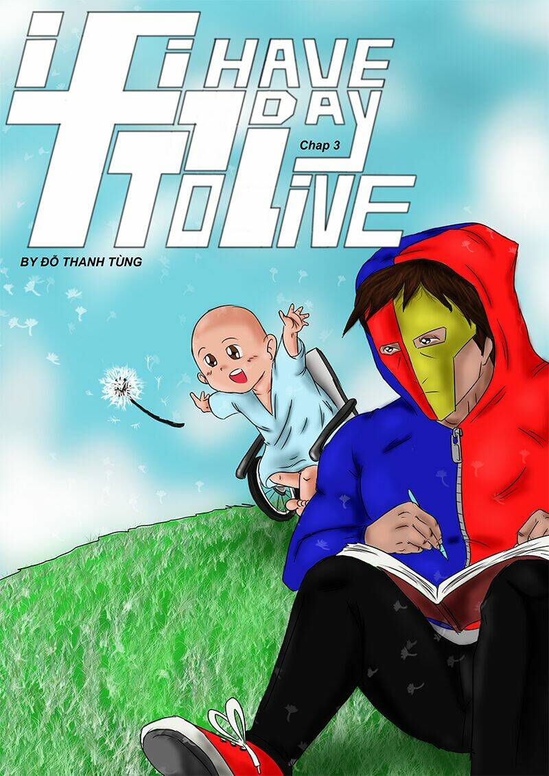 If I Have 1 Day To Live: Chapter 3