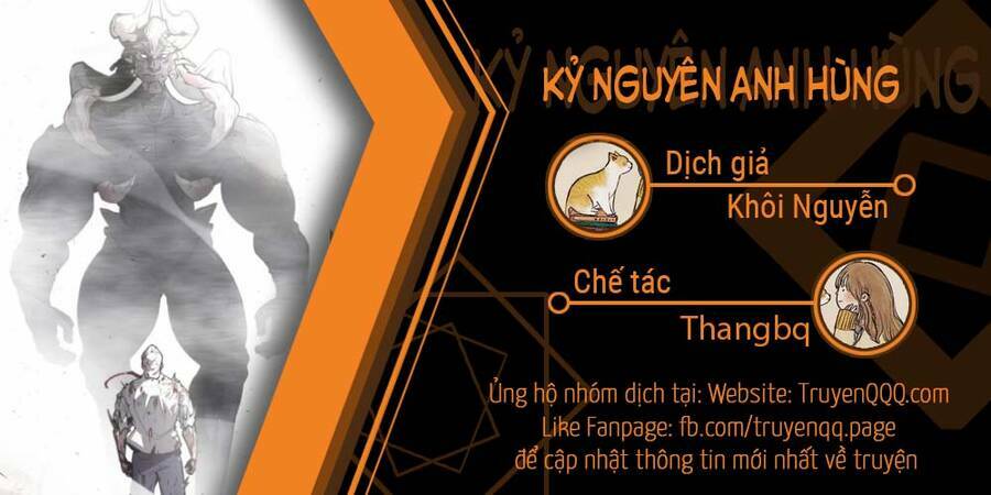 Kĩ Nguyên Của Anh Hùng: Chapter 118