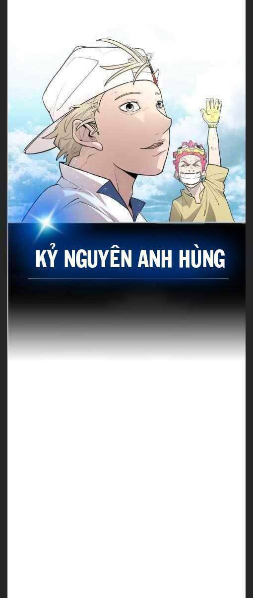 Kĩ Nguyên Của Anh Hùng: Chapter 118