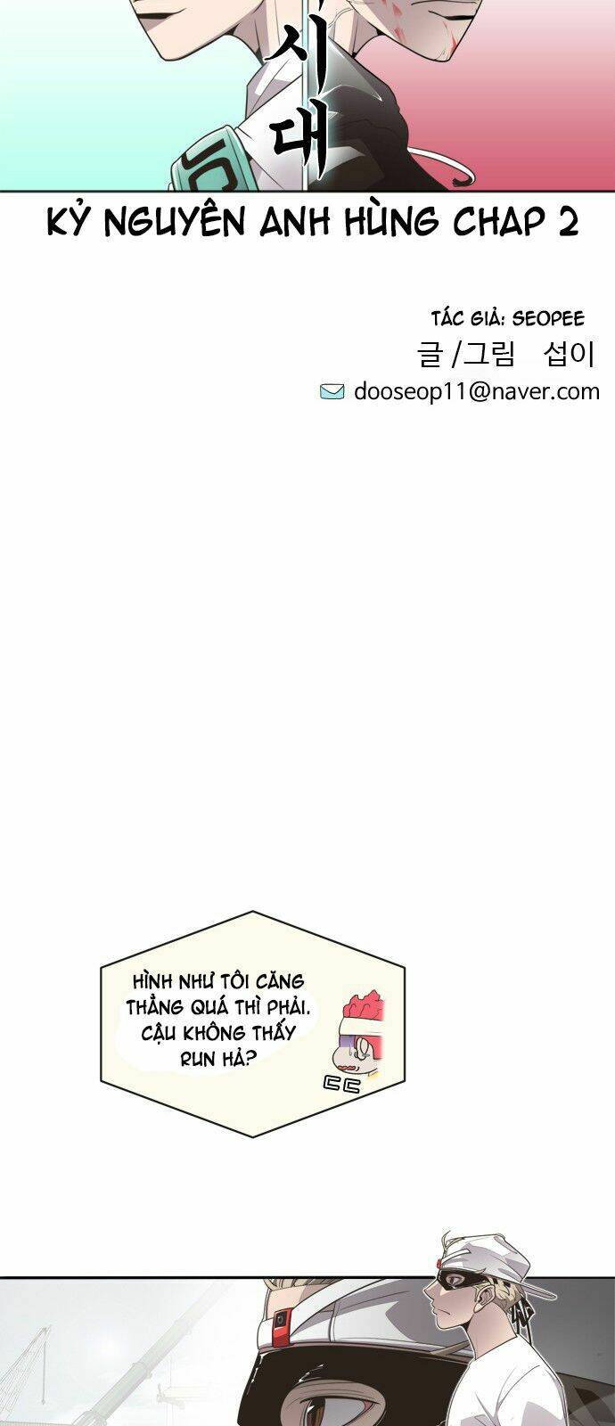Kĩ Nguyên Của Anh Hùng: Chapter 2