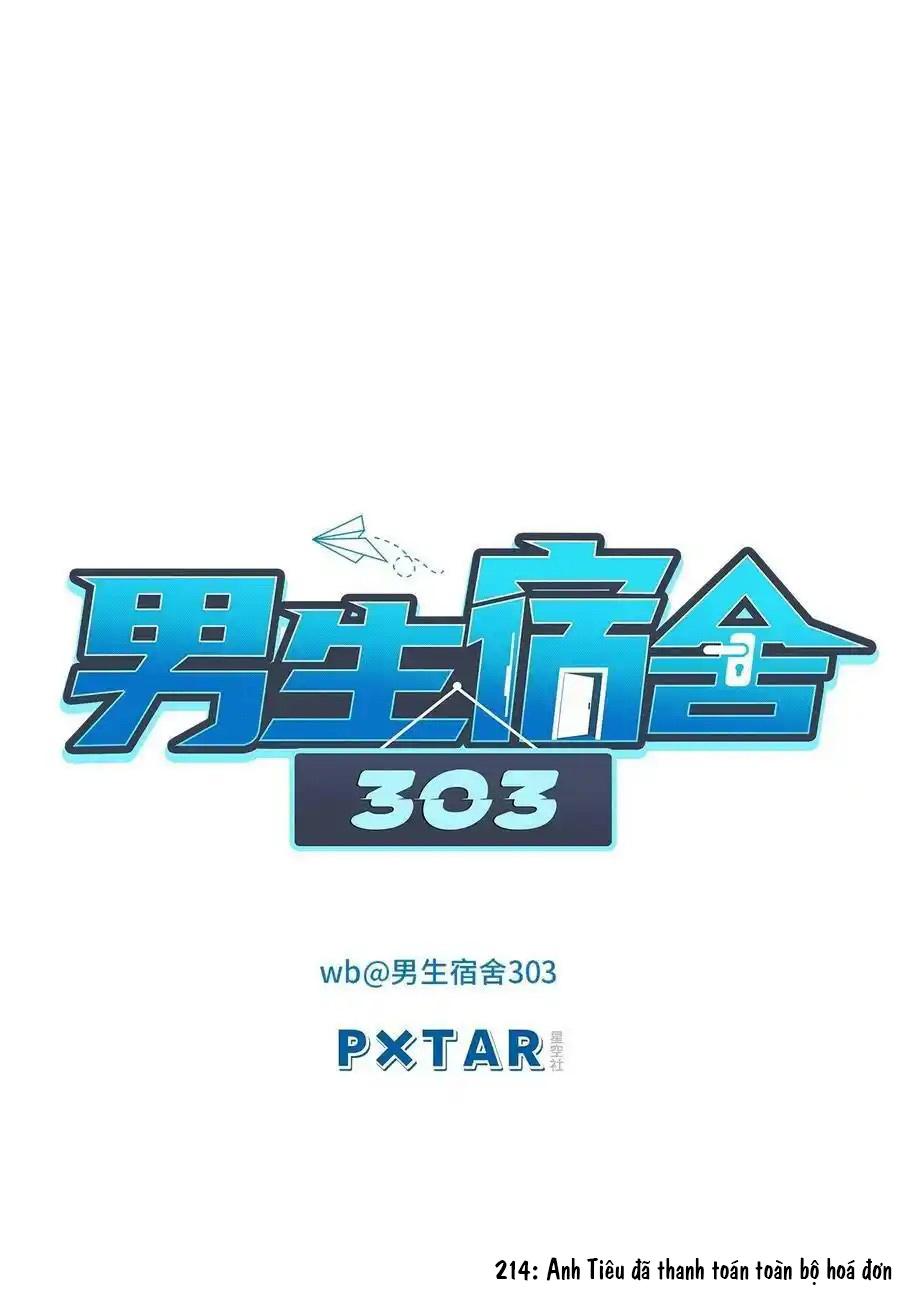 Ký Túc Xá Nam Phòng 303: Chapter 214