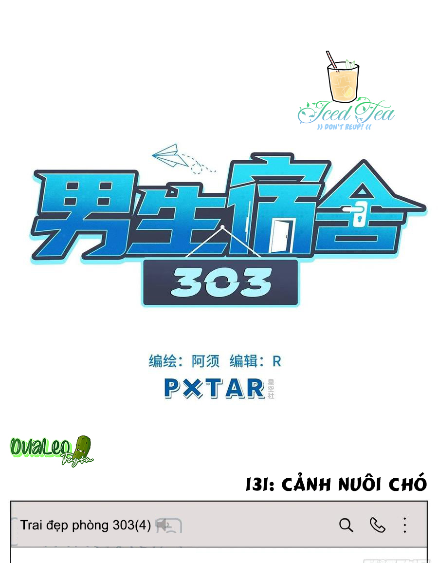 Ký Túc Xá Nam Phòng 303: Chapter 44