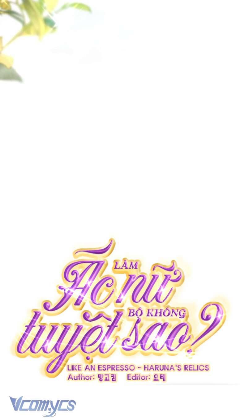 Làm Ác Nữ Bộ Không Tuyệt Sao?: Chapter 53