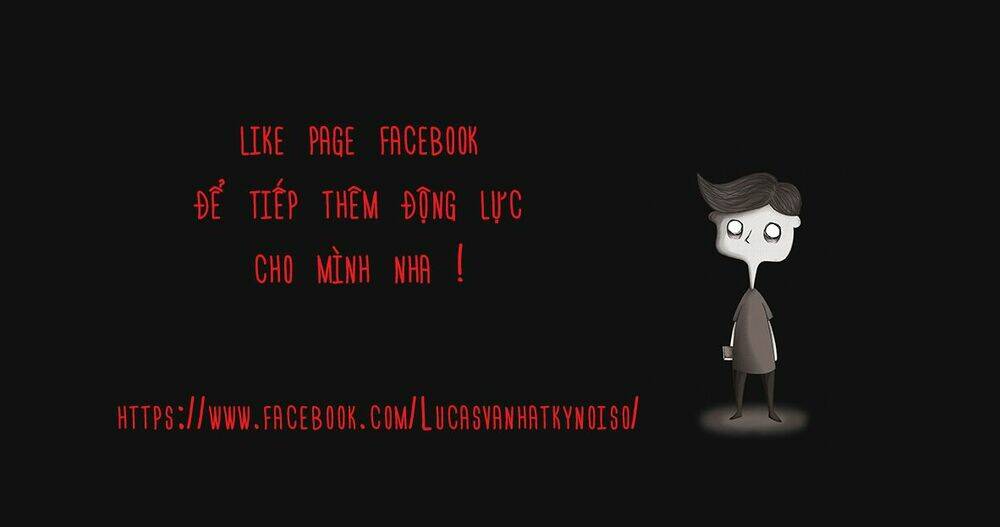 Lucas và Nhật ký Nỗi sợ: Chapter 2