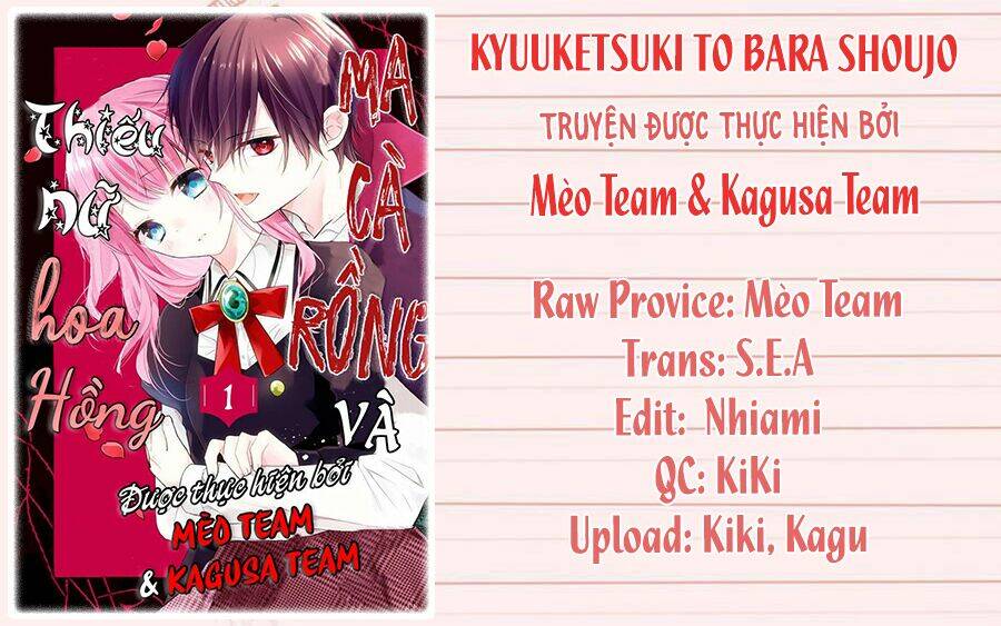 Ma Cà Rồng Và Thiếu Nữ Hoa Hồng: Chapter 4