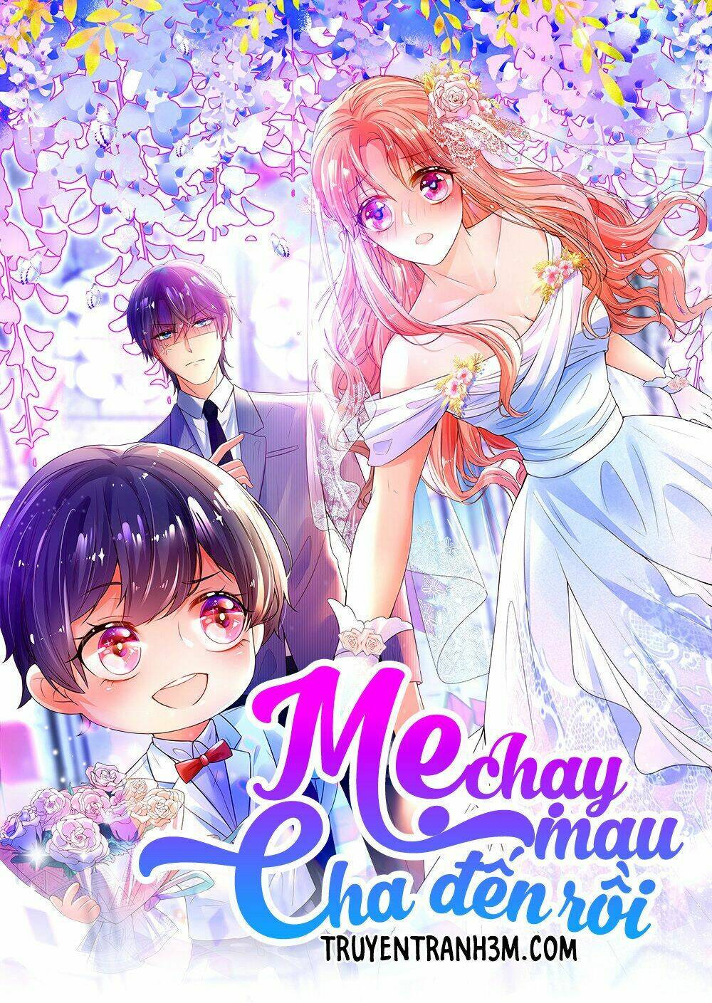 Mami Mau Chạy - Daddy Đuổi Tới Rồi: Chapter 7