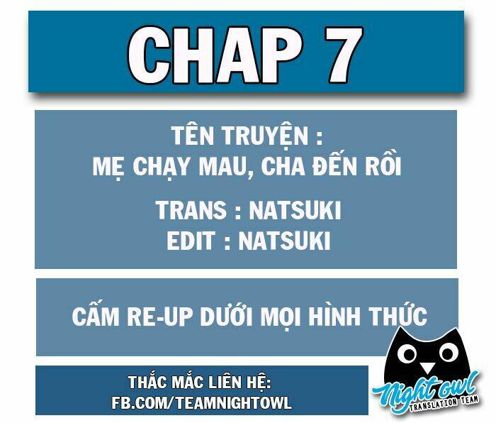Mami Mau Chạy - Daddy Đuổi Tới Rồi: Chapter 7