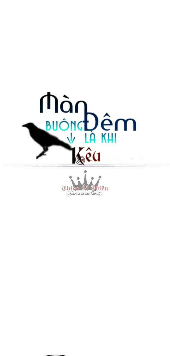 Màn Đêm Buông Xuống Là Khi Qụa Kêu: Chapter 2