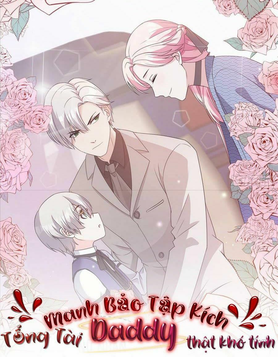 Manh Bảo Đột Kích: Tổng Tài Daddy Quá Khó Chơi: Chapter 21