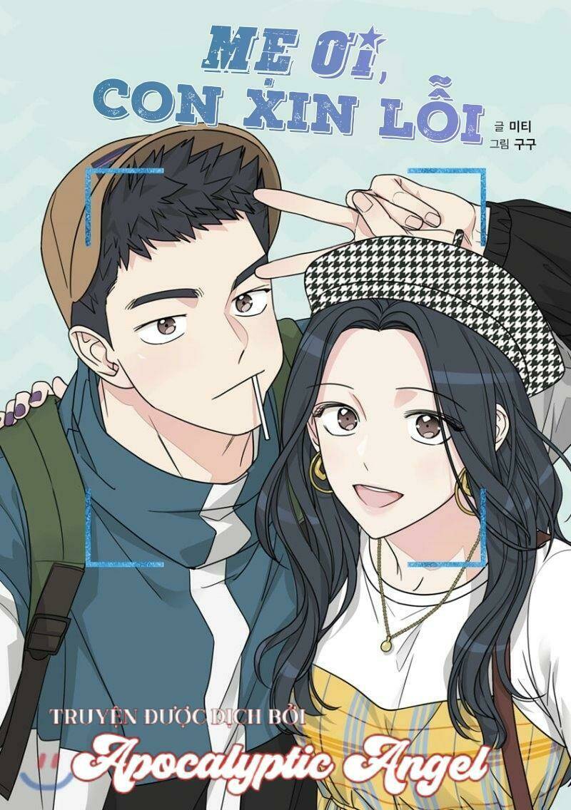 Mẹ Ơi, Con Xin Lỗi!: Chapter 24