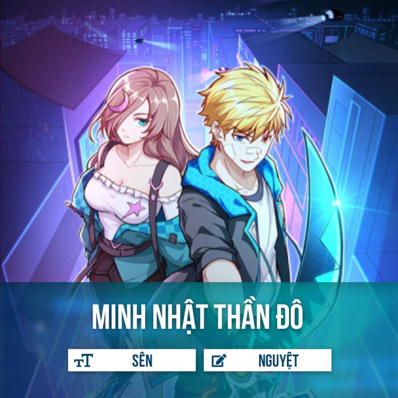Minh Nhật Thần Đô: Chapter 1.2