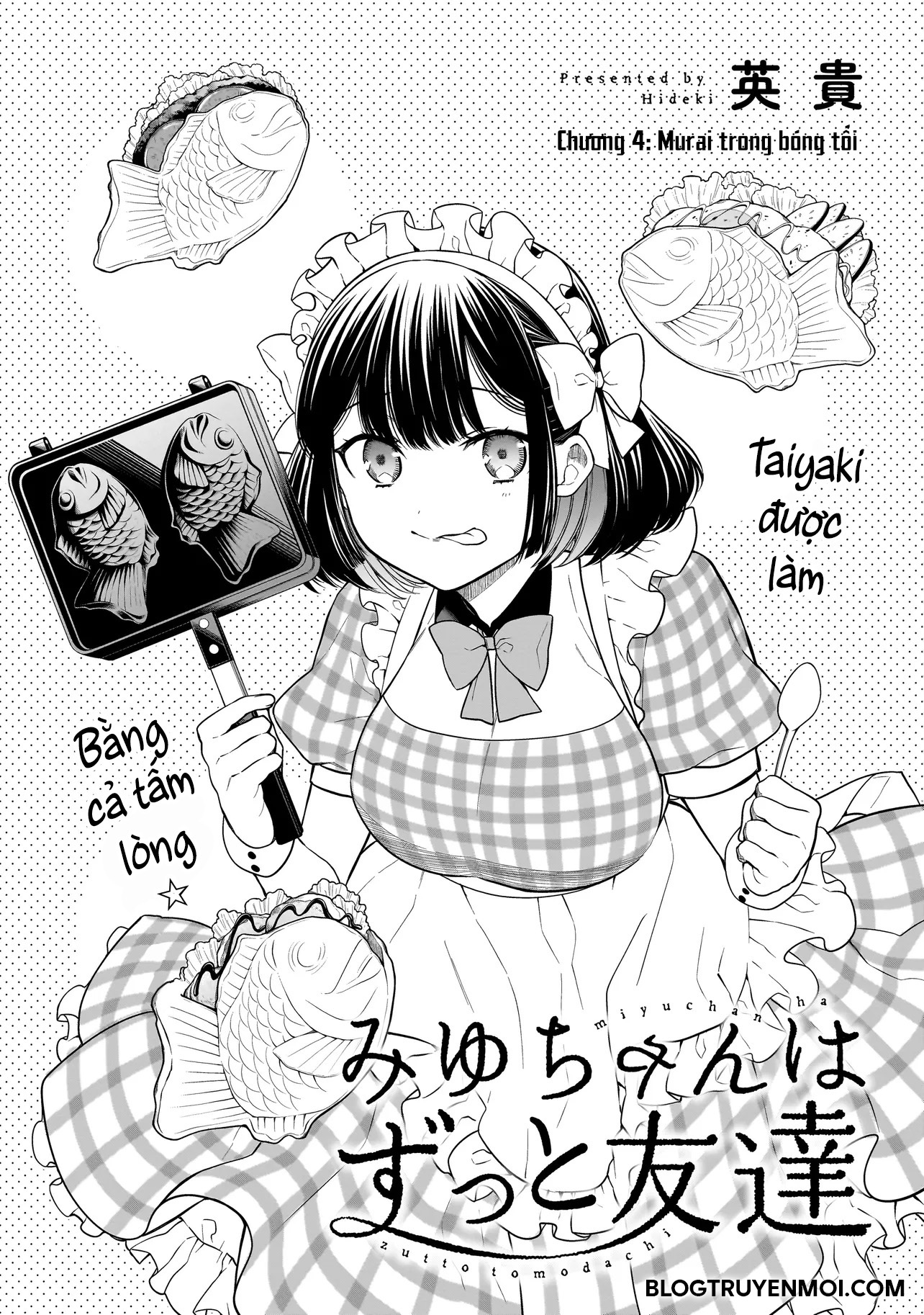 Miyu-Chan Sẽ Mãi Là Bạn Của Cậu Nhé: Chapter 4