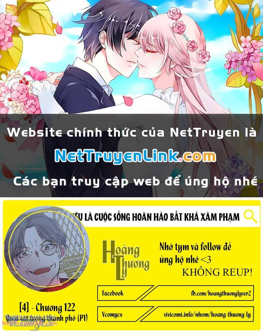 Mục Tiêu Là Cuộc Sống Hoàn Hảo Bất Khả Xâm Phạm: Chapter 122