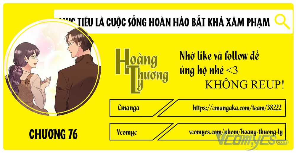 Mục Tiêu Là Cuộc Sống Hoàn Hảo Bất Khả Xâm Phạm: Chapter 76