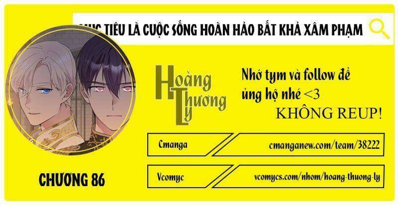Mục Tiêu Là Cuộc Sống Hoàn Hảo Bất Khả Xâm Phạm: Chapter 86