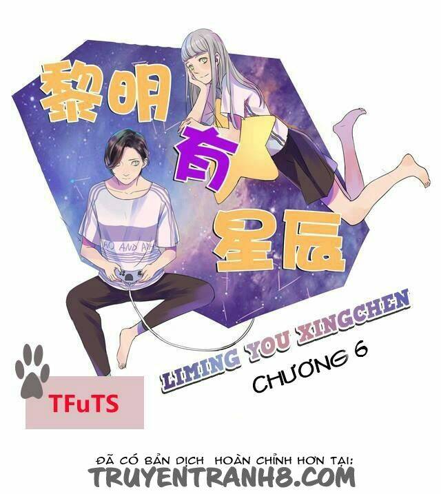 Muôn Vạn Vì Sao Trong Nắng Bình Minh: Chapter 6