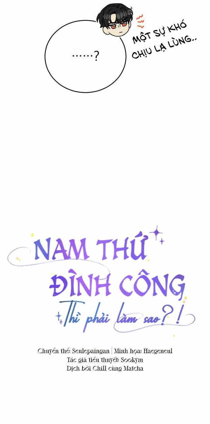 Nam Thứ Đình Công Thì Phải Làm Sao?!: Chapter 10