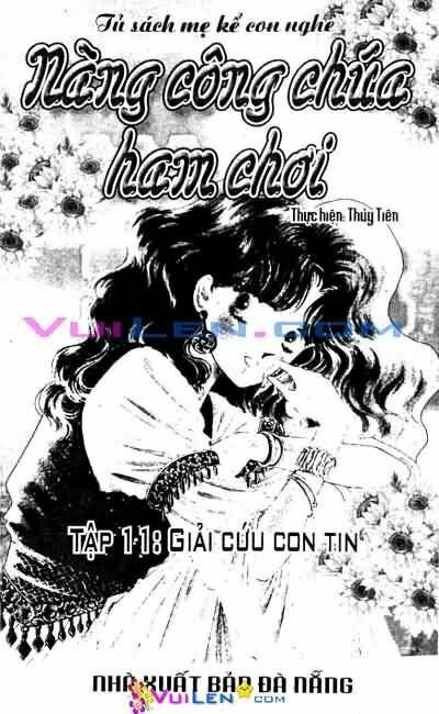 Nàng Công Chúa Ham Chơi: Chapter 11