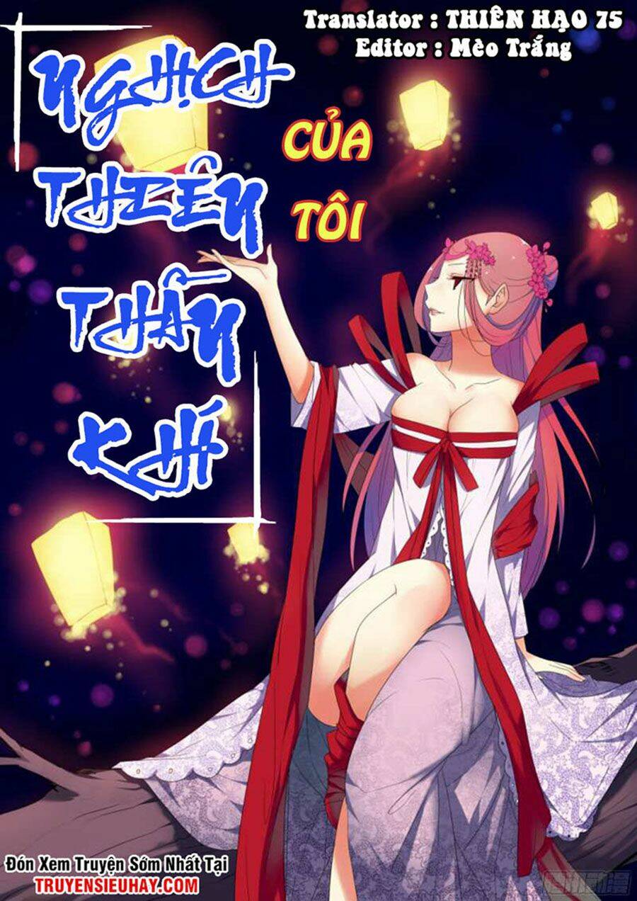 Nghịch Thiên Thần Khí Của Ta: Chapter 11