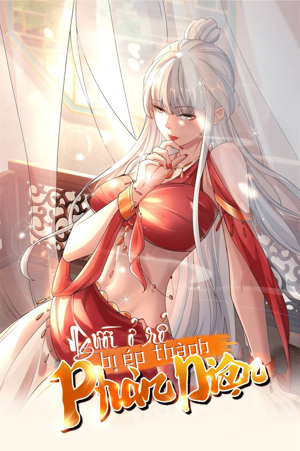 Người Ở Rể Bị Ép Thành Phản Diện: Chapter 461